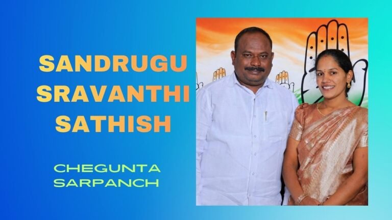 Sandrugu Sravanthi Sathish Chegunta Sarpanch